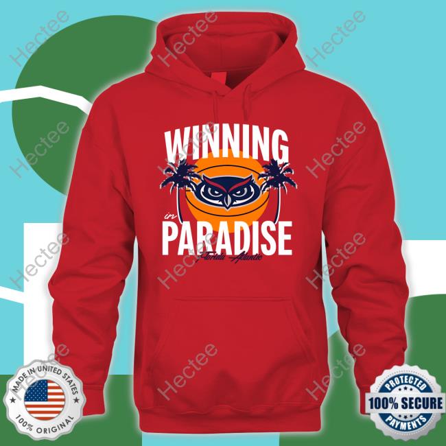Winning In Paradise Florida Atlantic New Shirt Winning In Paradise Florida Atlantic New Shirt