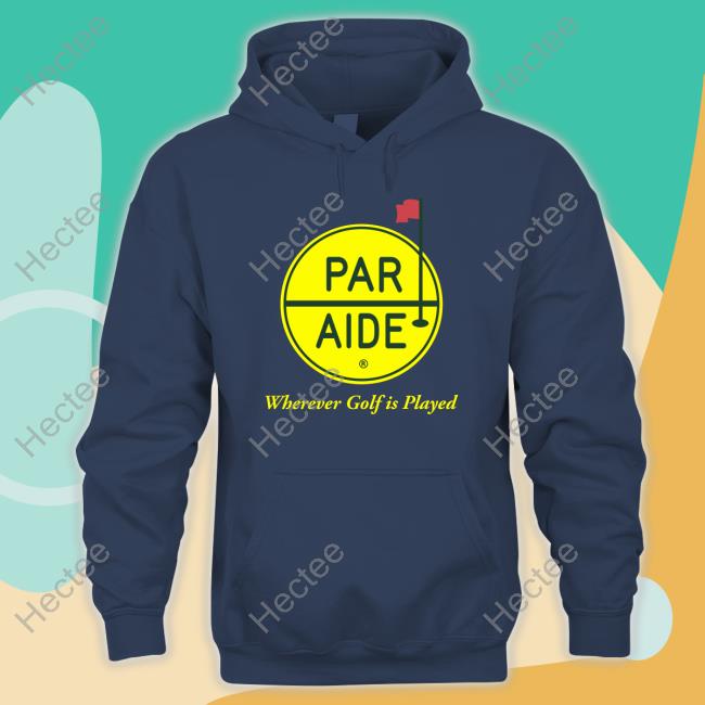 Par Aide Wherever Golf Is Played T-Shirt