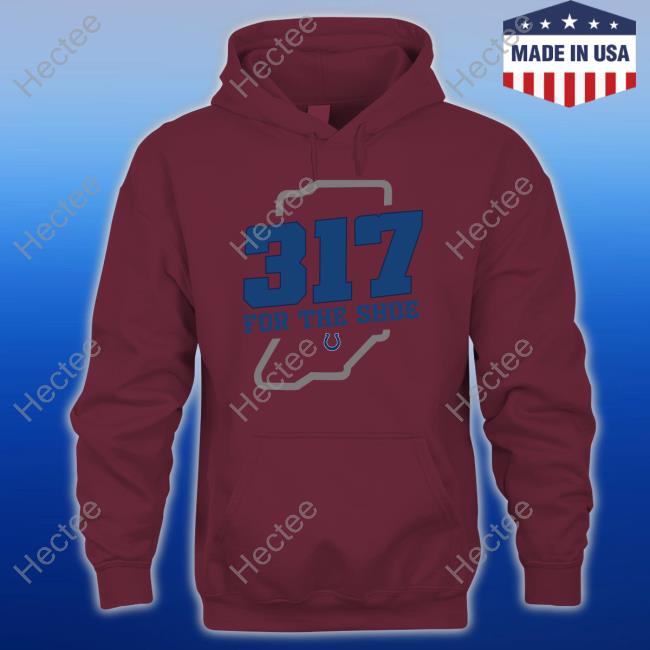 317 For The Shoe Shirt 317 For The Shoe Shirt