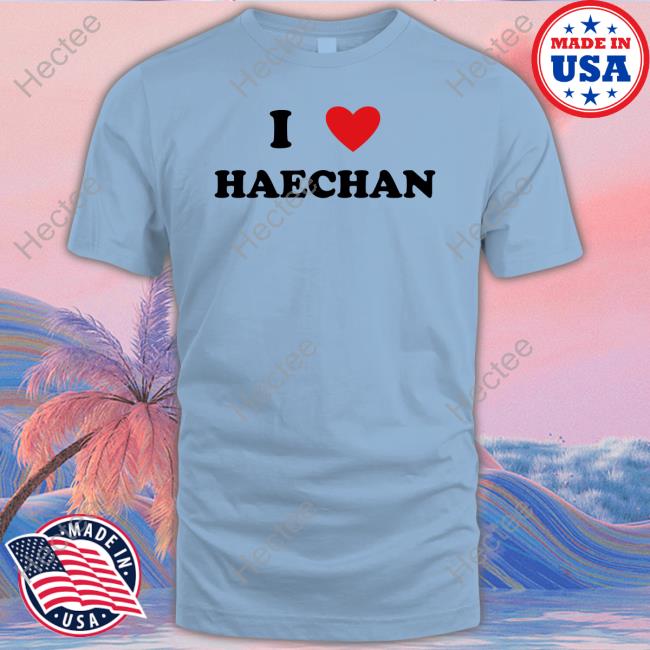 I Love Haechan Sweatshirt I Love Haechan Sweatshirt