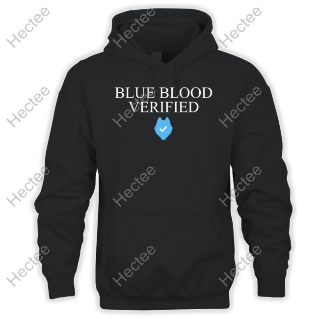 Blue Blood Verified Funny T Shirt