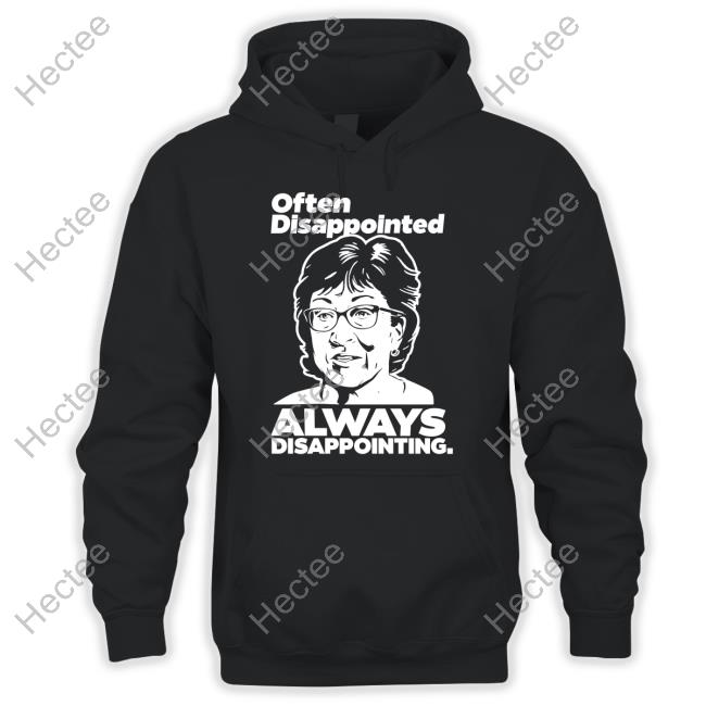 Peter Morley Often Disappointed Always Disappointing Sweatshirt Peter Morley Often Disappointed Always Disappointing Sweatshirt