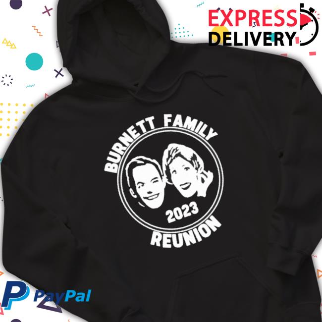 Burnett Family Reunion 2023 shirt Burnett Family Reunion 2023 shirt