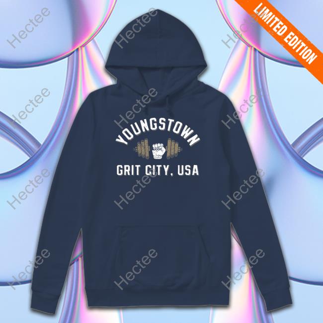 Youngstown Store Youngstown Grit City Usa Shirt Youngstown Store Youngstown Grit City Usa Shirt