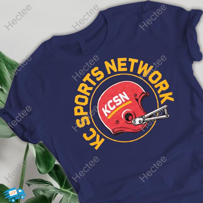 Kc Sports Network Shirt Kc Sports Network Shirt