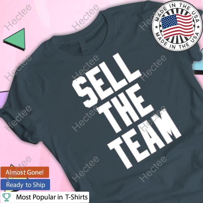 Whitesoxdave Sell The Team Sweatshirt Barstoolsports Store Whitesoxdave Sell The Team Sweatshirt Barstoolsports Store