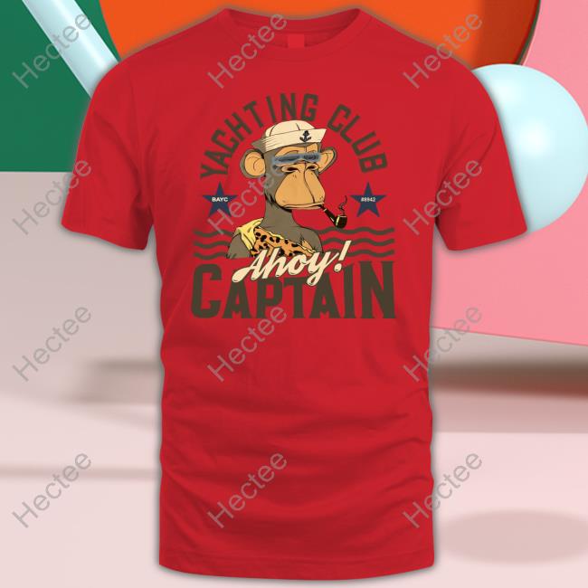 Bored Ape Yachting Club Bayc 8942 Ahoy Captain Official Shirt Bored Ape Yachting Club Bayc 8942 Ahoy Captain Official Shirt