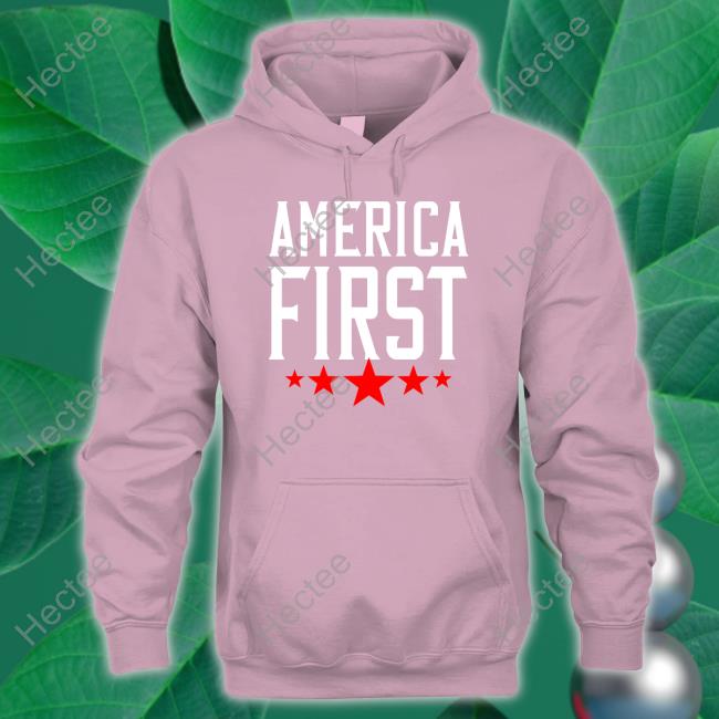 Thepersistence America First Hoodie Thepersistence America First Hoodie