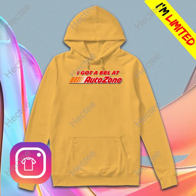 Shitheadsteve Merch I Got A Bbl At Autozone Shirts Shitheadsteve Merch I Got A Bbl At Autozone Shirts