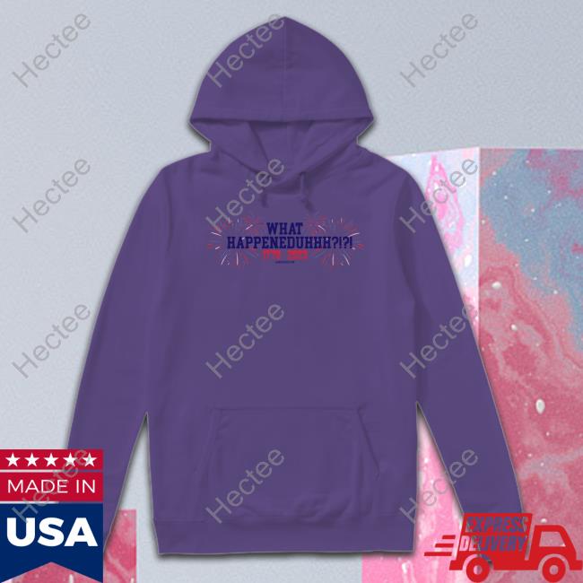 James Droz Merch What Happeneduhhh Firework 1776 2023 Tee James Droz Merch What Happeneduhhh Firework 1776 2023 Tee