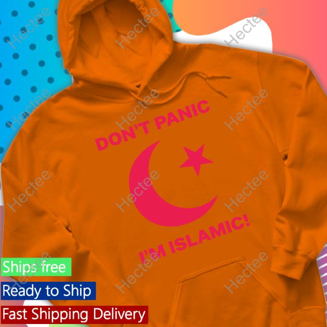 Don't Panic I'm Islamic T Shirt Don't Panic I'm Islamic T Shirt