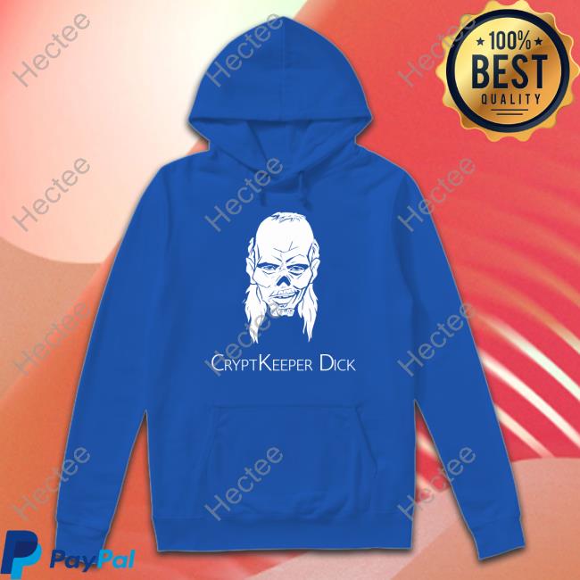 Tai Nguyen CryptKeeper Dick New Shirt Tai Nguyen CryptKeeper Dick New Shirt