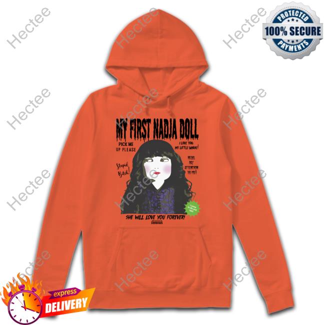 What We Do In The Shadows Merch My First Nadja Doll She Will Love You Forever New Shirt What We Do In The Shadows Merch My First Nadja Doll She Will Love You Forever New Shirt
