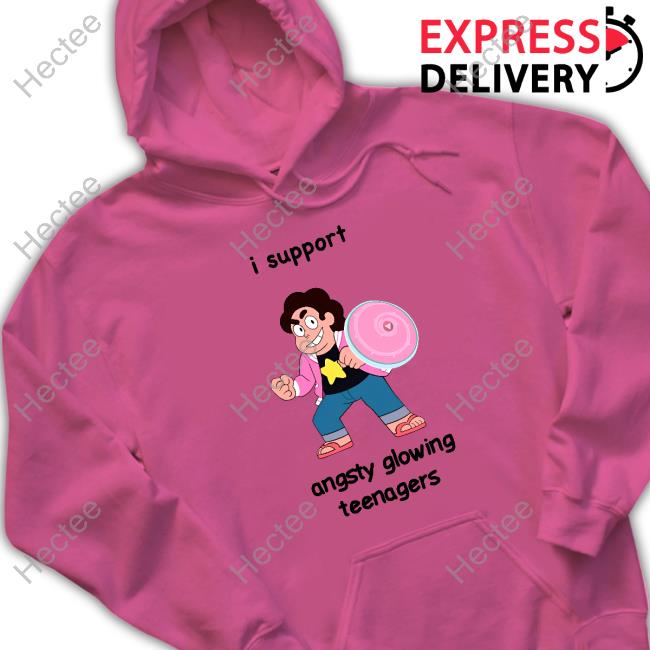 Cutepieuniverse I Support Angsty Glowing Teenagers shirt, hoodie, tank top, sweater and long sleeve t-shirt Cutepieuniverse I Support Angsty Glowing Teenagers shirt, hoodie, tank top, sweater and long sleeve t-shirt