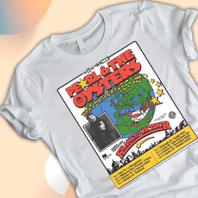 Pearl & The Oysters 2023 Asia Tour Posters T-Shirt Pearl & The Oysters 2023 Asia Tour Posters T-Shirt