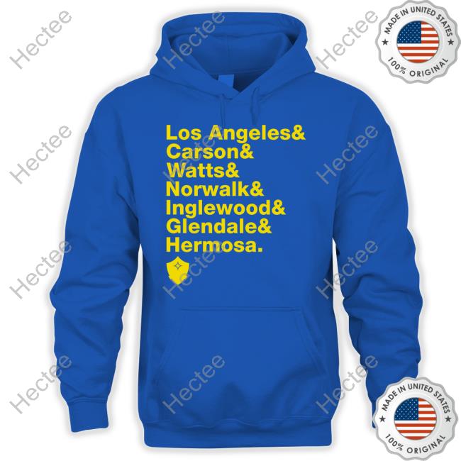Official Los Angeles & Carson & Watts & Norwalk & Inglewood & Glendale & Hermosa T Shirt La Galaxy 310 Official Los Angeles & Carson & Watts & Norwalk & Inglewood & Glendale & Hermosa T Shirt La Galaxy 310