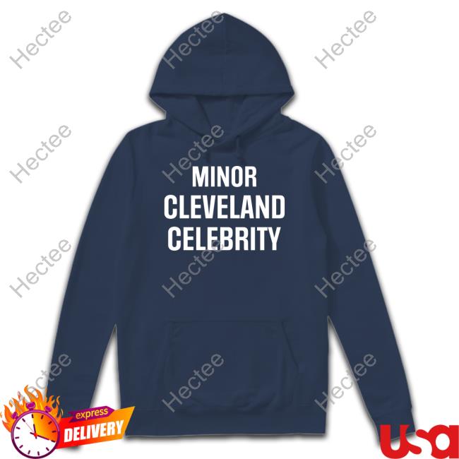 Greenriverohio Minor Cleveland Celebrity T-Shirt Greenriverohio Minor Cleveland Celebrity T-Shirt