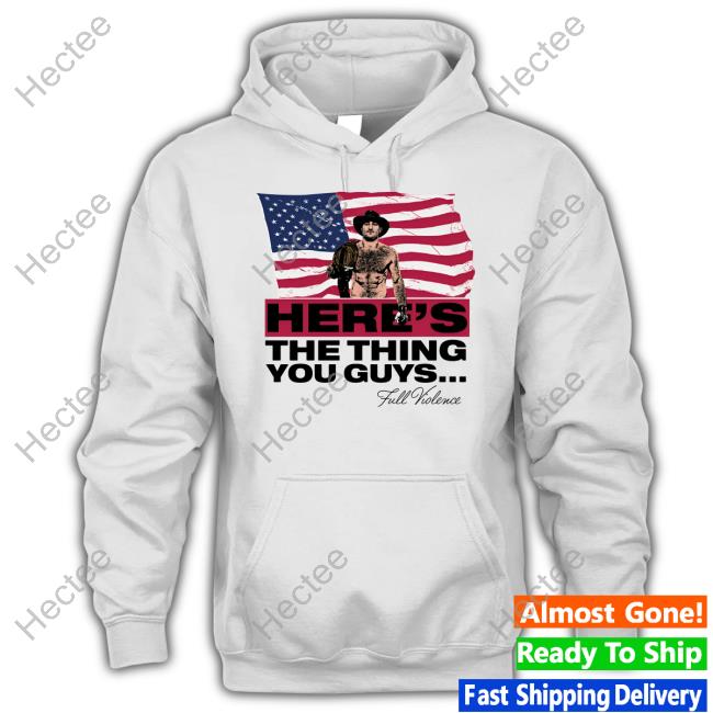 Here's The Thing You Guys Hoodie Here's The Thing You Guys Hoodie