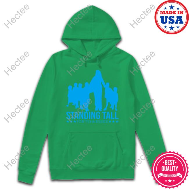 Standing Tall For Tennessee Shirt Standing Tall For Tennessee Shirt