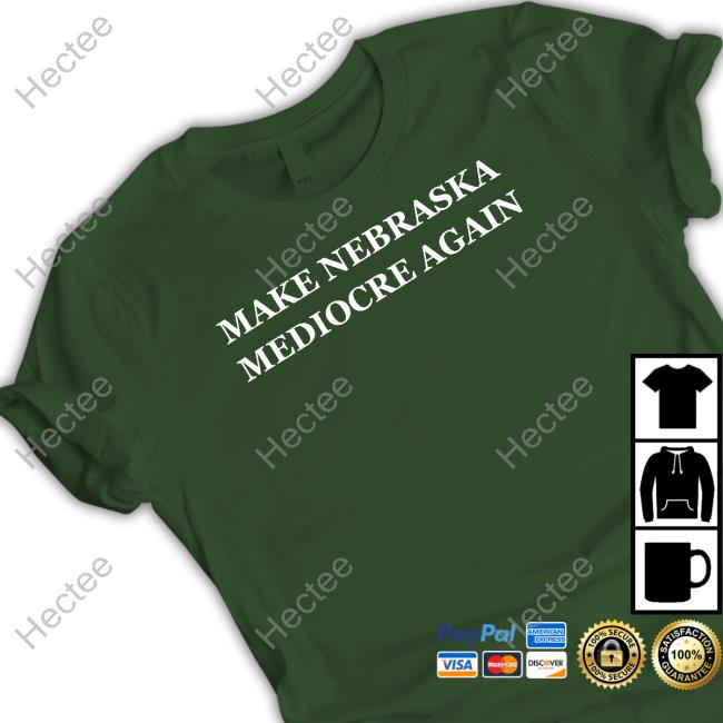 Dave Portnoy Make Nebraska Mediocre Again Hoodie Dave Portnoy Make Nebraska Mediocre Again Hoodie