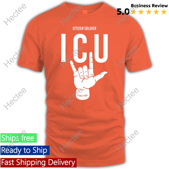 Citizen Soldier Band Merch Citizen Soldier Icu I See You Shirts Citizen Soldier Band Merch Citizen Soldier Icu I See You Shirts