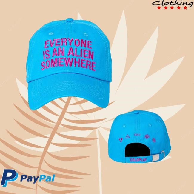 Coldplay Merch Everyone Is An Alien Somewhere Hat - Hectee