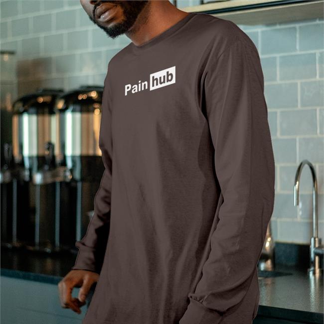 Shirtsthtgohard Painhub Tee Shirtsthtgohard Painhub T-Shirt