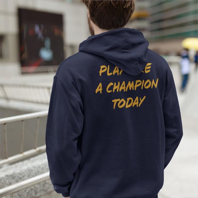 Play Like A Champion Today Official Play Like A Champion Today Shirt