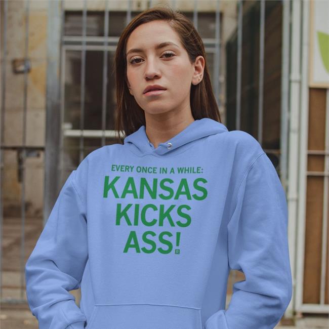 Every Once In A While Kansas Kicks Ass Tee Shirt Raygunsite Store