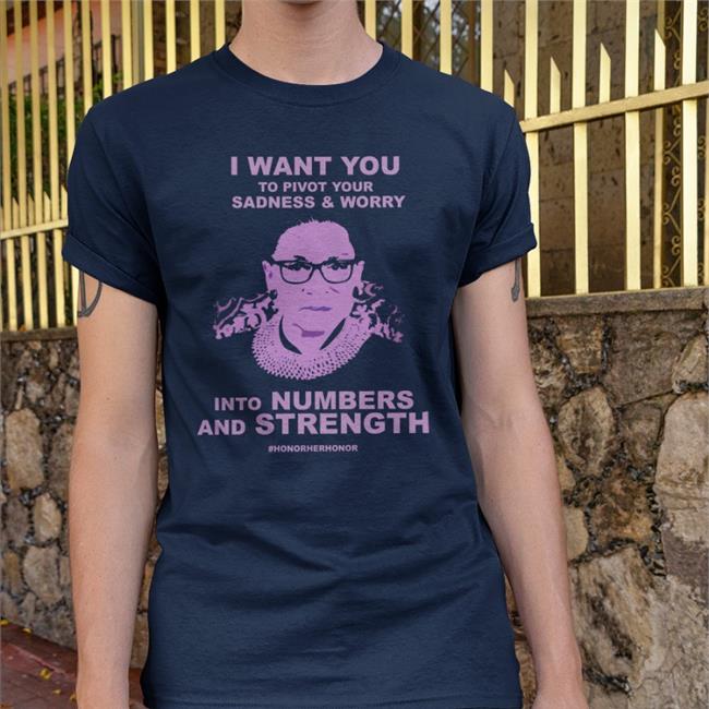 I Want To Pivot Your Sadness And Worry Into Numbers Shirt