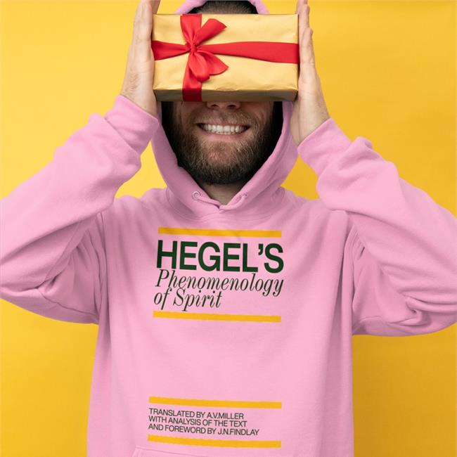 Hegel's Phenomenology Of Spirit Shirt