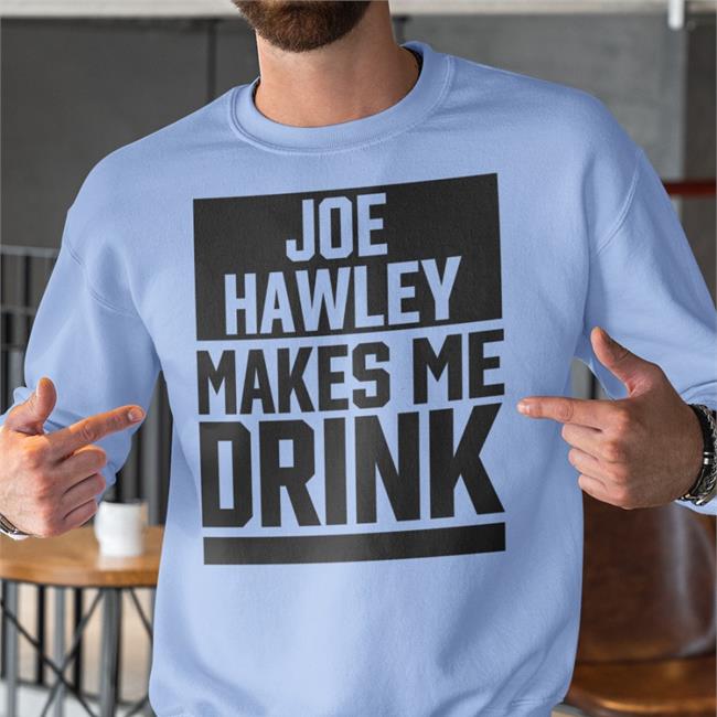 Joe Hawley Makes Drink New Shirts