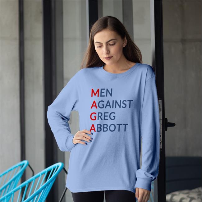 Men Against Greg Abbott Shirt