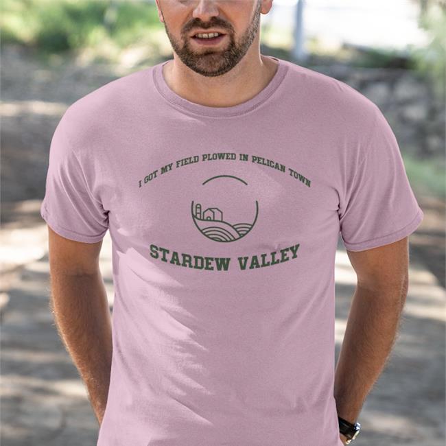 I Got My Field Plowed In Pelican Town Stardew Valley Hooded Sweatshirt Chelsea
