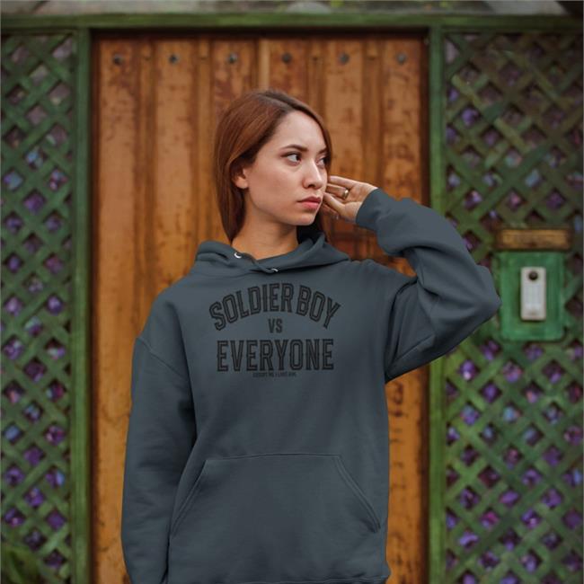 Soldier Boy Vs Everyone Except Me I Love Him T Shirt