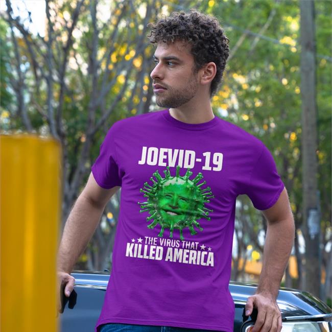 Memes That Bind Us Joevid 19 The Virus That Killed America Tee Joe Biden