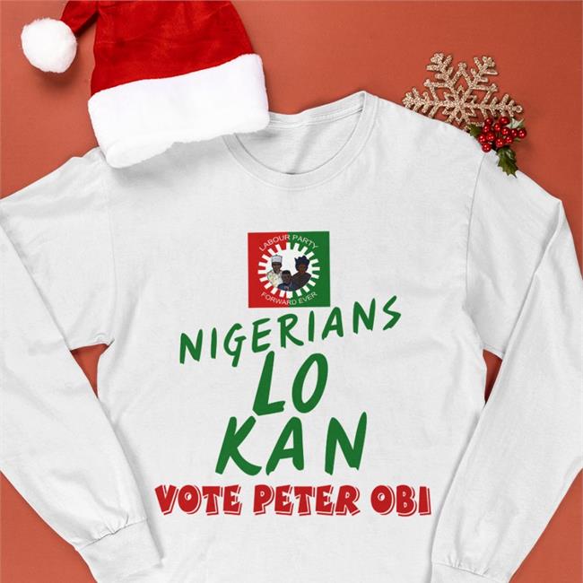 Jack Nigerians Lo Kan Vote Peter Obi Shirt Labour Party Forward Hoodie