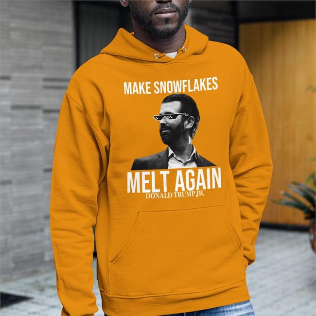 Donal Trump Jr Merch Make Snowflakes Melt Again Donald Trump Jr Shirt Ron Filipkowski