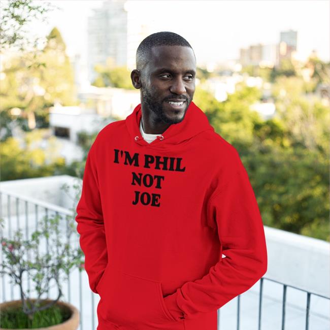 I'm Phil Not Joe Shirt Phil Niekro Brandon Warne