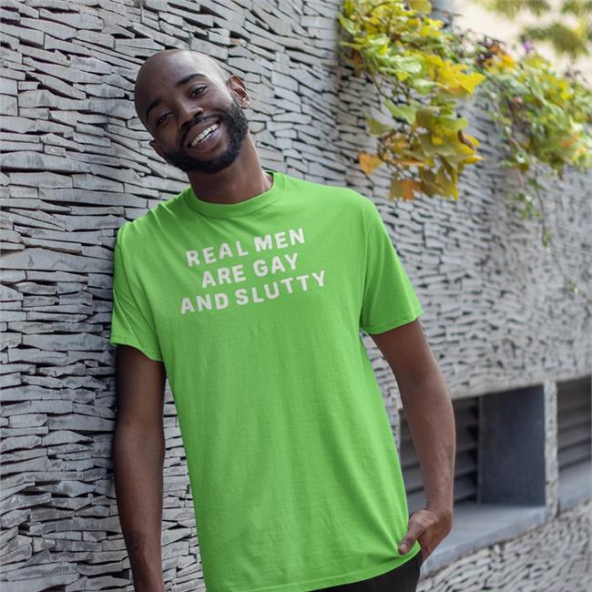 Real Men Are Gay And Slutty Tee Ghost Eddie Real Men Are Gay And Slutty T Shirts