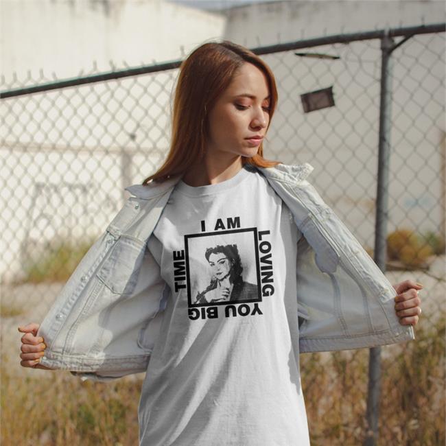 I Am Loving You Big Time Angel Olsen Shirt I Am Loving You Big Time Angel Olsen Tees