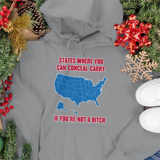 States Where You Can Conceal Carry If You’Re Not A Bitch Shirt Ballistic Ink Store Conceal Carry Shirt