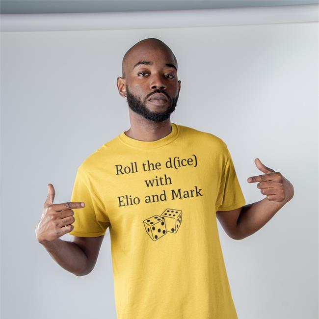 Big Cat Roll The Dice With Elio And Mark Tee Shirt
