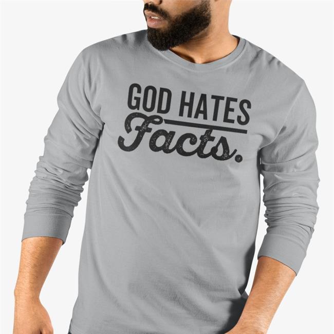 God Hates Facts Hoodie Sweatshirt Highnessophelia
