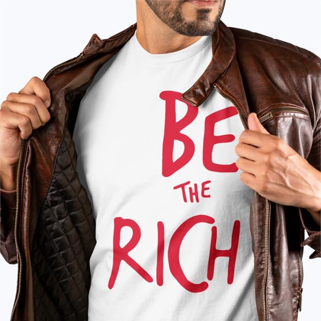 Chudsoftiktok Be The Rich Shirt