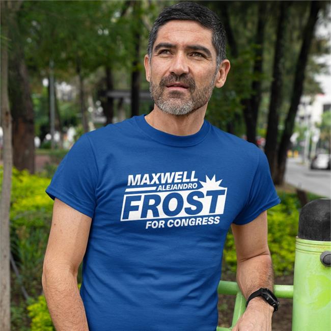 Maxwell Alejandro Frost For Congress Shirt No Lie With Brian Tyler Cohen Florida’S