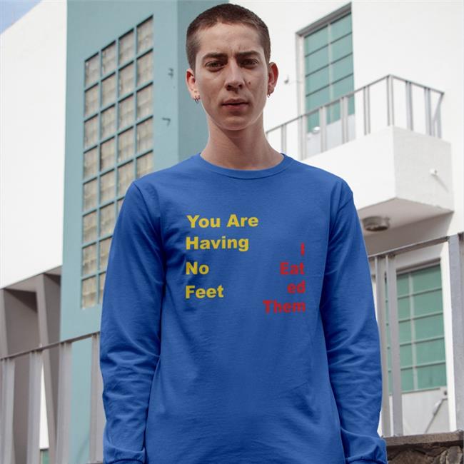 Thomas The Plank Engine You Are Having No Feet I Eat Ed Them White Shirt