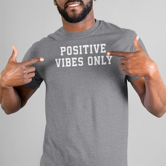 Robert Saleh Wearing Positive Vibes Only Shirt Robert Saleh Wearing Positive Vibes Only T Shirts