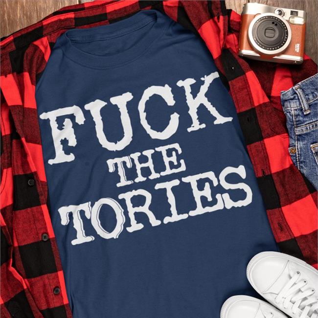 Fuck The Tories Tee