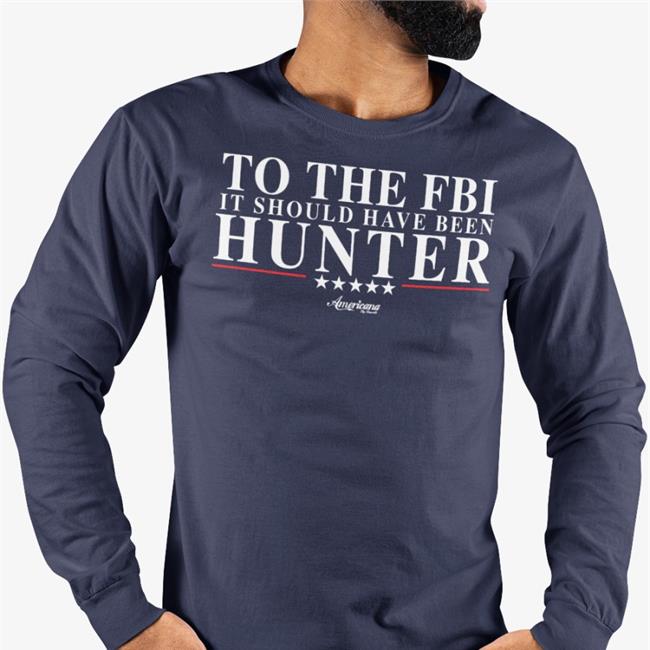 Daniel Roll Tide To The Fbi It Should Have Been Hunter Hoodied Sweatshirt Navy
